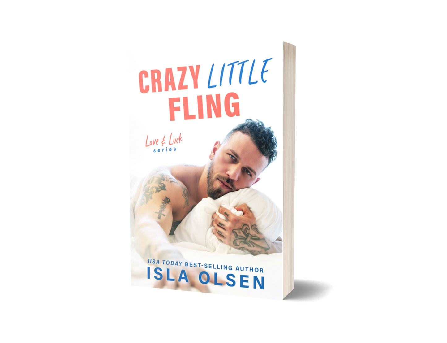 Crazy Little Fling: Love & Luck Book 3 Paperback