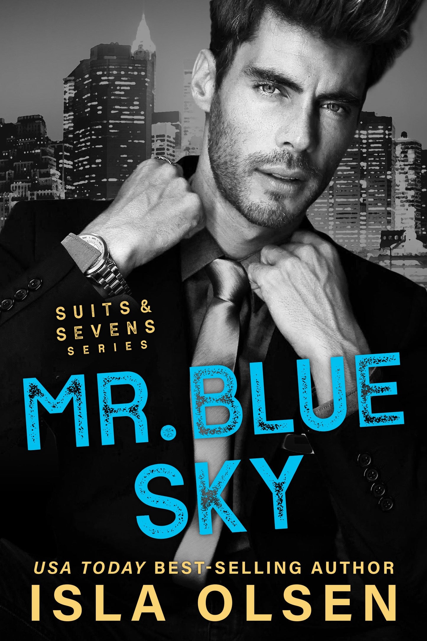 Mr Blue Sky: Suits & Sevens Book 4 Paperback