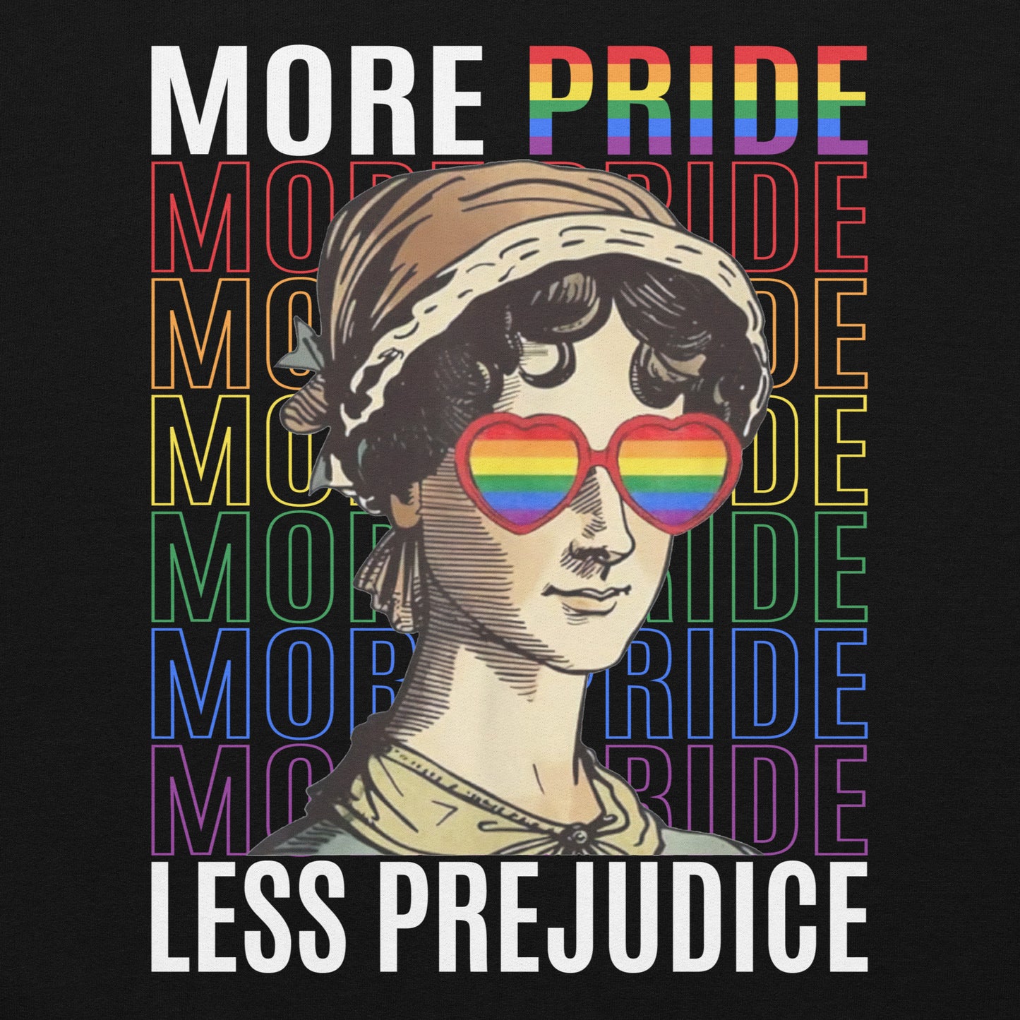 "More Pride, Less Prejudice" Unisex Hoodie